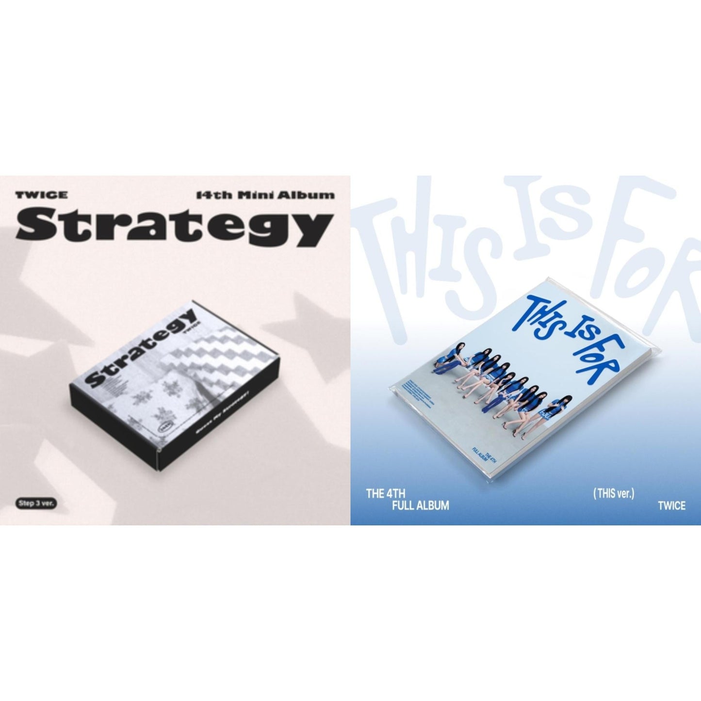 Strategy (Step 3 Ver.) & This Is For (This Ver.)