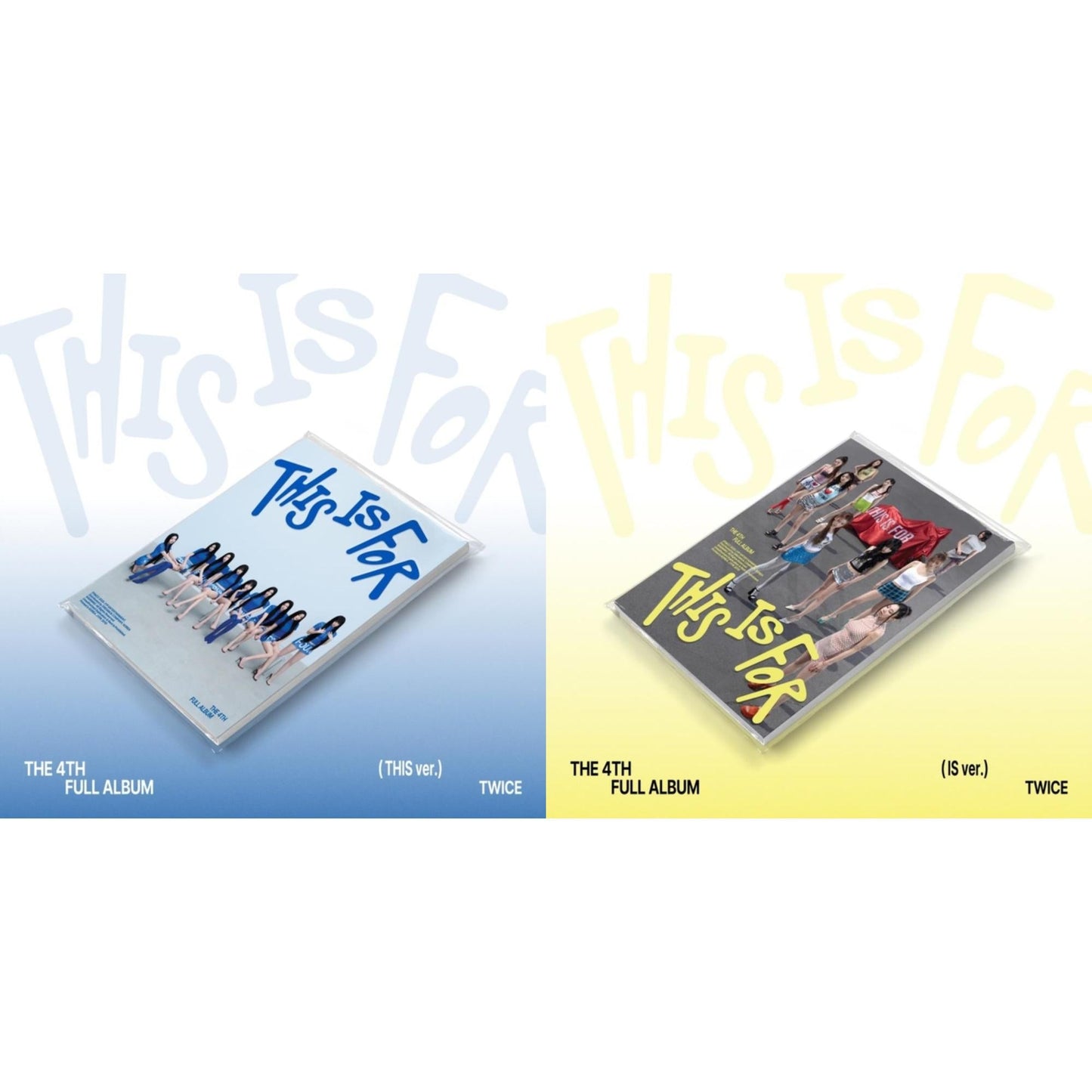 This Is For (This Ver.) & This Is For (Is Ver.)