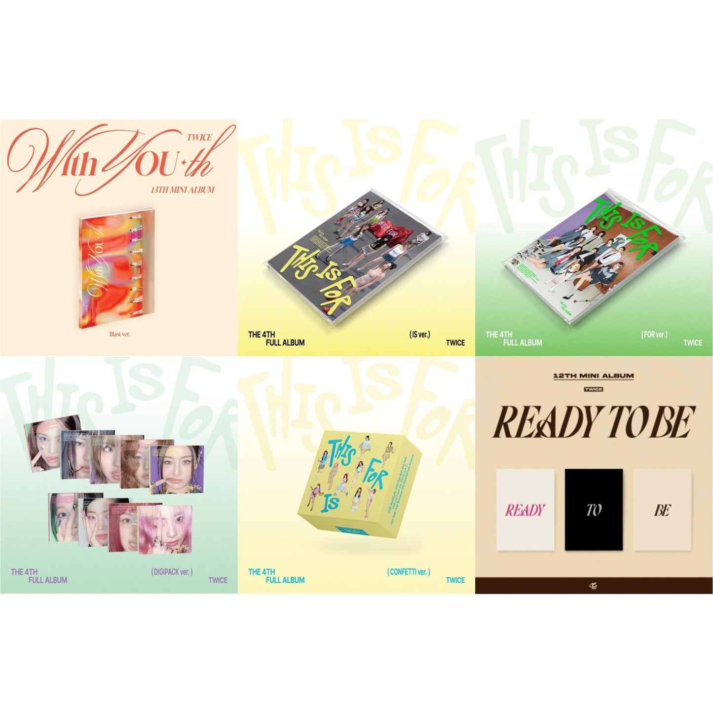 With You-Th (Blast Ver.) & This Is For (Is Ver.) & This Is For (For Ver.) & This Is For (Digipack Ver.) & This Is For (Confetti Ver.) & Ready To Be (12Th Mini Album)