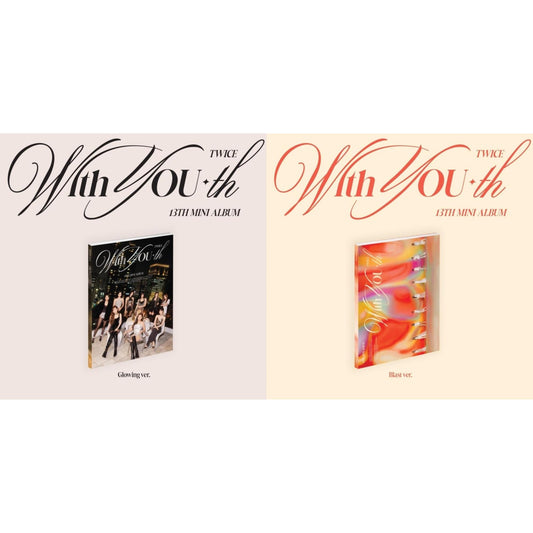 With You-Th (Glowing Ver.) & With You-Th (Blast Ver.)
