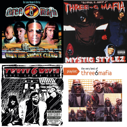 When The Smoke Clears & Mystic Stylez & Most Known Hits & Playlist: Very Best Of Three 6 Mafia
