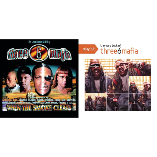 When The Smoke Clears & Playlist: Very Best Of Three 6 Mafia