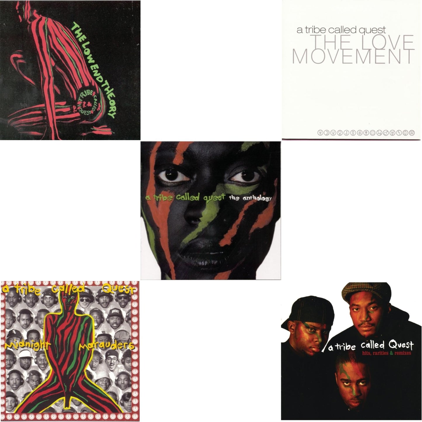Low End Theory & Midnight Marauders & Anthology & Love Movement & Hits, Rarities & Remixes
