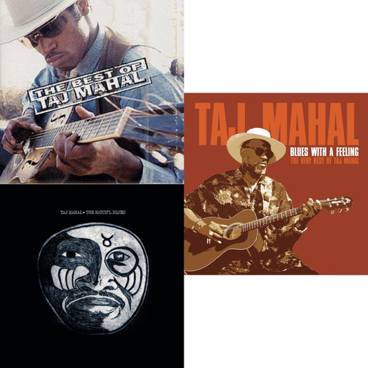 Best Of Taj Mahal & Natch'l Blues & Blues With A Feeling: Very Best Of