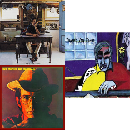 Townes Van Zandt & Our Mother The Mountain & No Deeper Blue