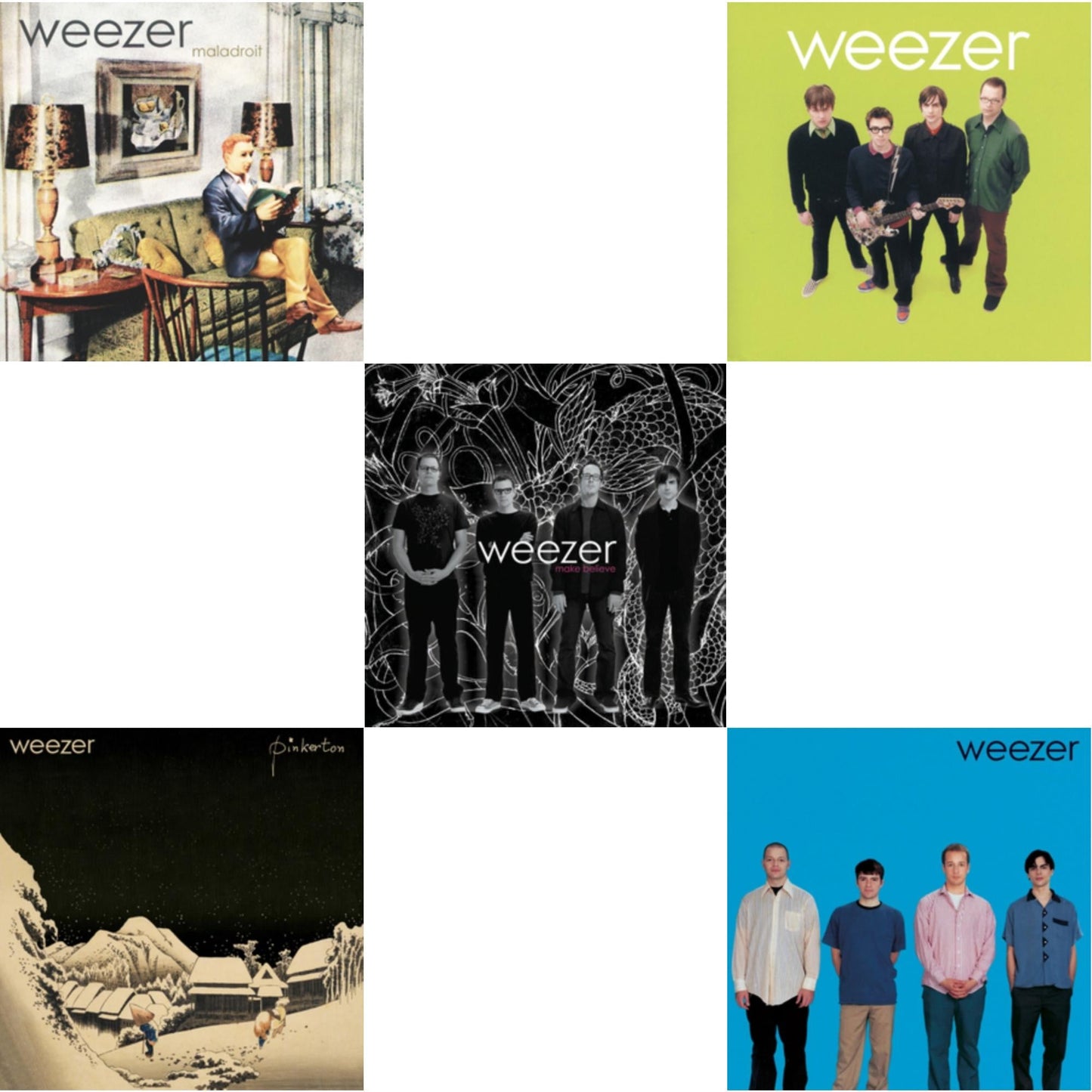 Weezer (Blue Album) & Pinkerton & Weezer (Green Album) & Maladroit & Make Believe