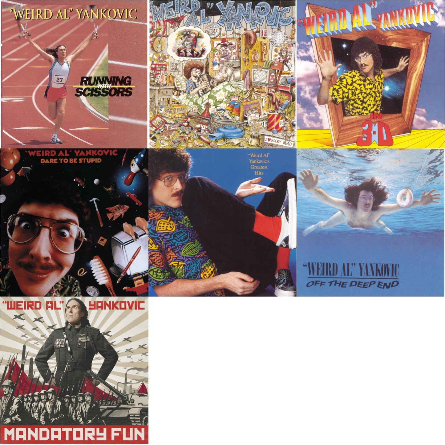 Running With Scissors & Weird Al Yankovic & In 3D & Dare To Be Stupid & Greatest Hits & Off The Deep End & Mandatory Fun