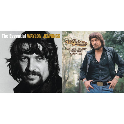 Essential Waylon Jennings & Are You Ready For The Country