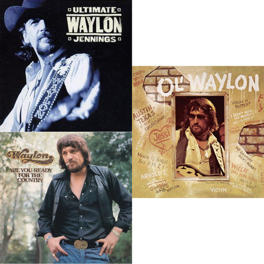 Ultimate Waylon Jennings & Are You Ready For The Country & Ol Waylon