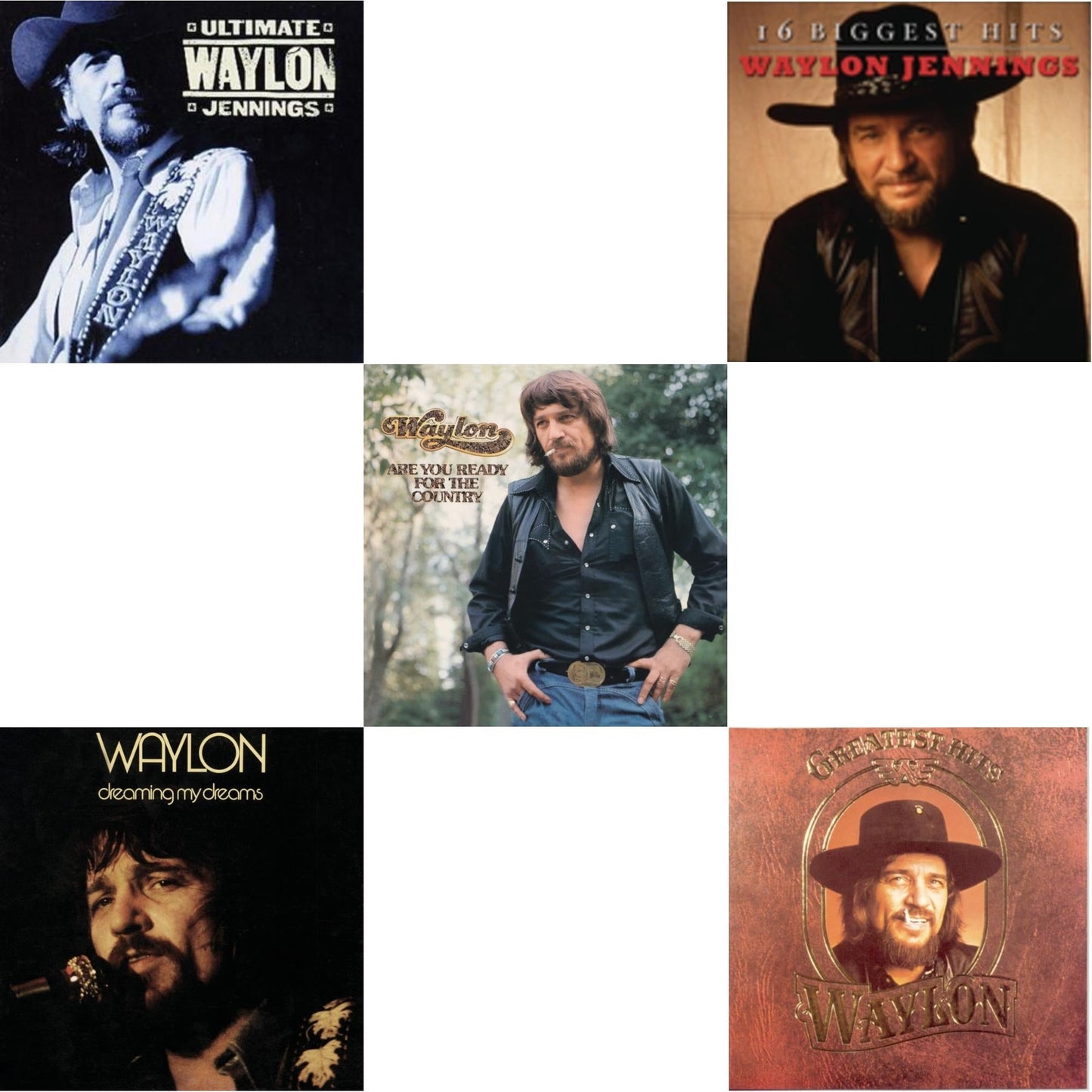 Ultimate Waylon Jennings & Dreaming My Dreams & Are You Ready For The Country & 16 Biggest Hits & Greatest Hits