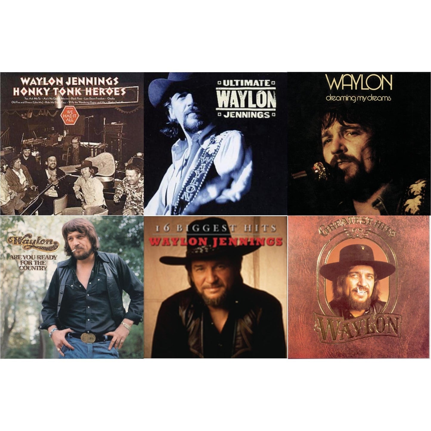 Honky Tonk Heroes & Ultimate Waylon Jennings & Dreaming My Dreams & Are You Ready For The Country & 16 Biggest Hits & Greatest Hits