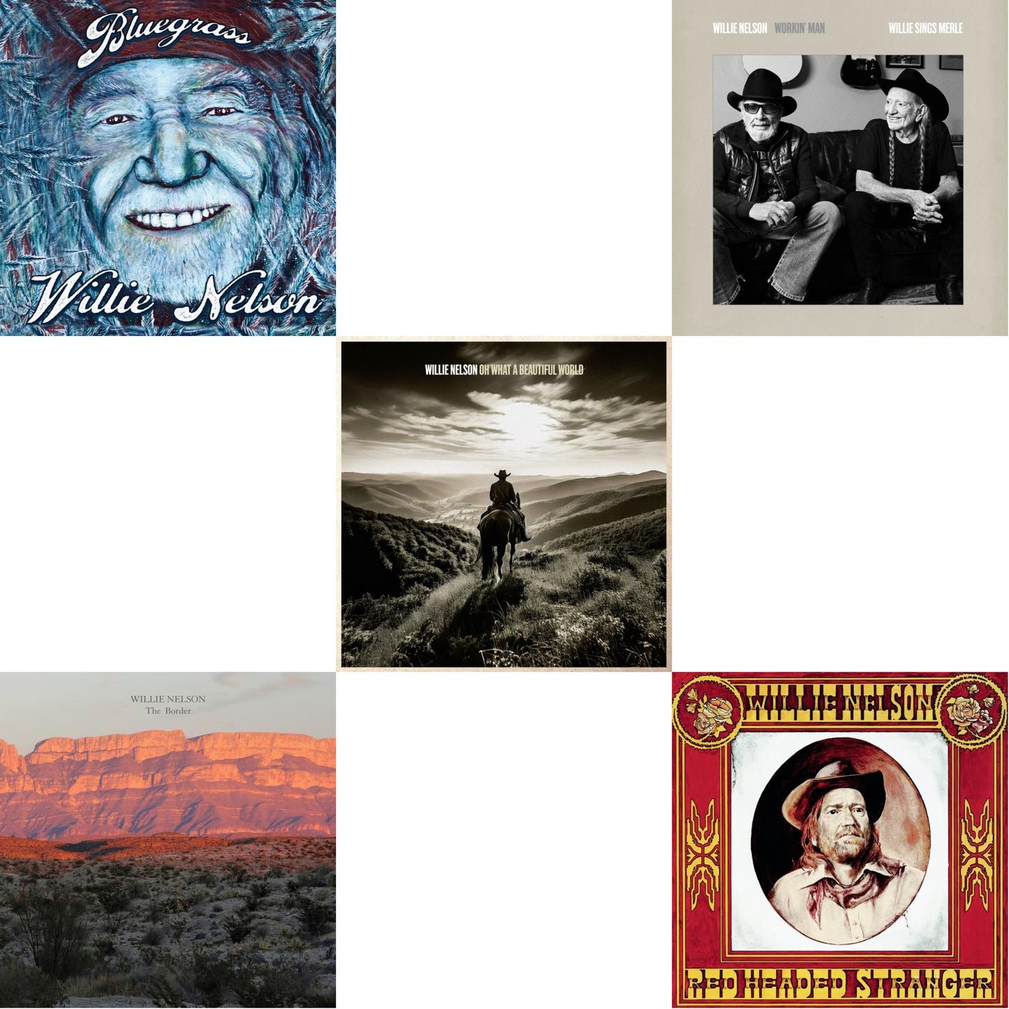 Bluegrass & Border & Oh What A Beautiful World & Workin Man: Willie Sings Merle & Red Headed Stranger
