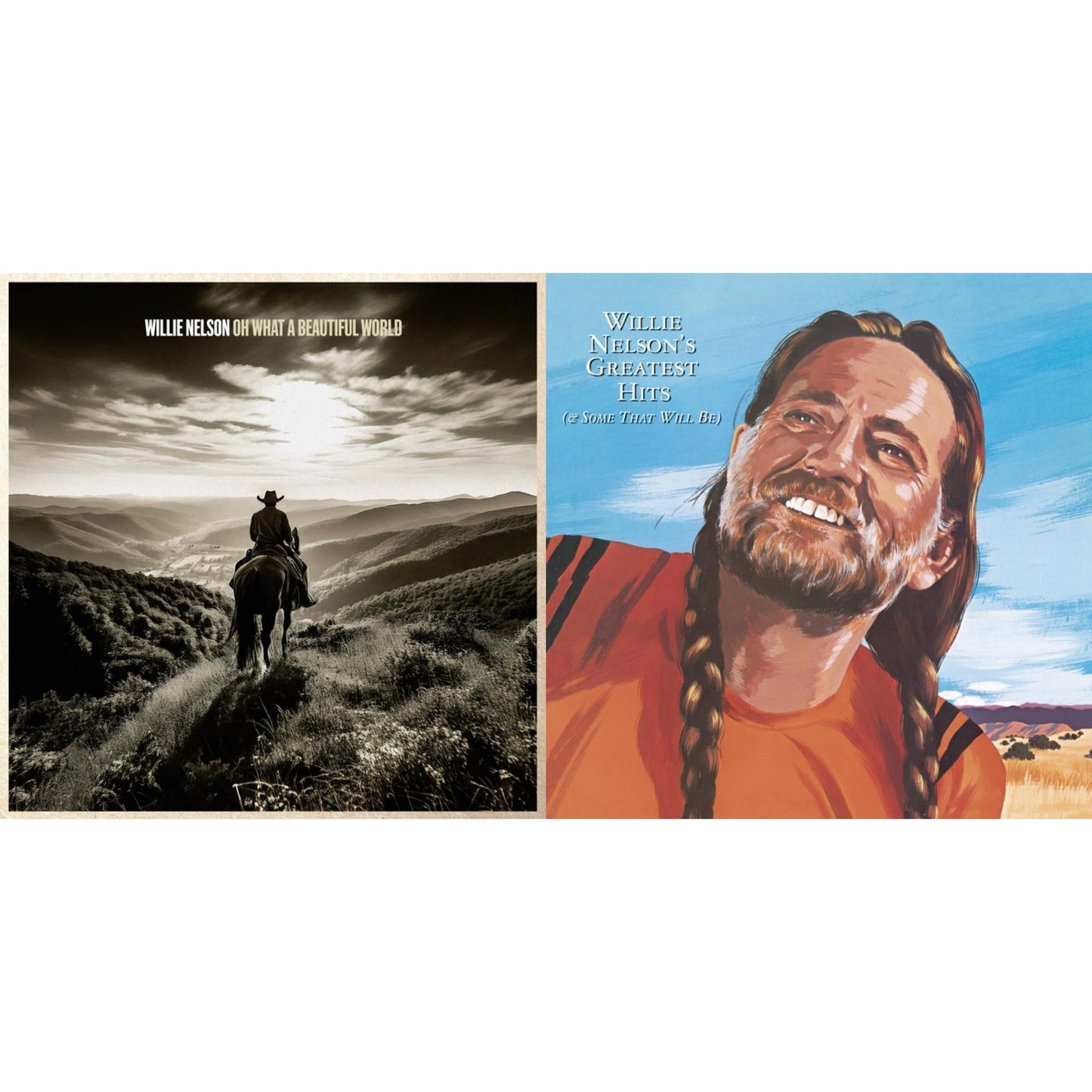 Oh What A Beautiful World & Willie Nelson�S Greatest Hits