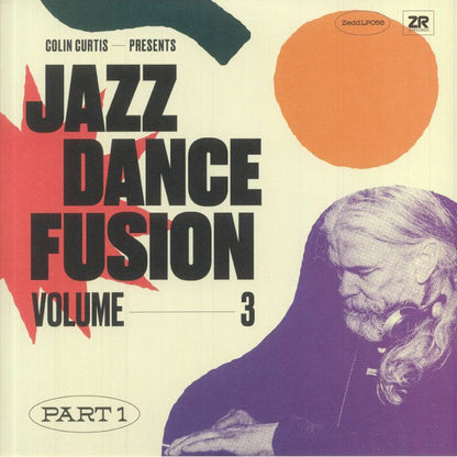 Colin Curtis Presents Jazz Dance Fusion: Volume 3 - Part One (2LP) & Colin Curtis Presents Jazz Dance Fusion: Volume 3 - Part Two (2LP)