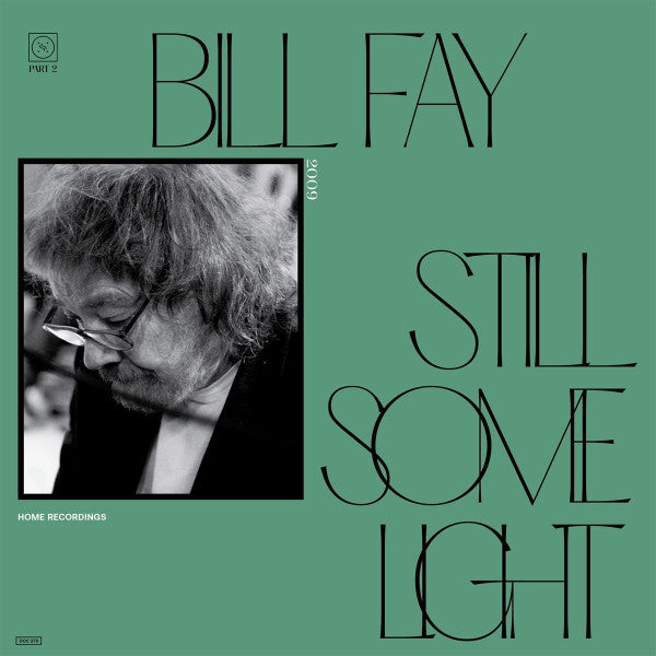Still Some Light: Part 2 (2LP)
