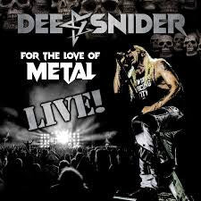 This LP Vinyl is brand new.Format: LP VinylMusic Style: LeftfieldThis item's title is: For The Love Of Metal (Live) (LP/DVD)Artist: Dee SniderLabel: NAPALM RECORDSBarcode: 840588135523Release Date: 1/3/2022